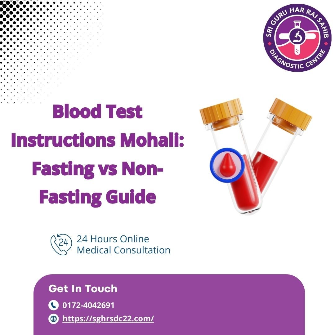 Blood test instructions Mohali